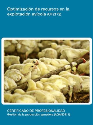 cover image of UF2172--Optimización de recursos en la explotación avícola